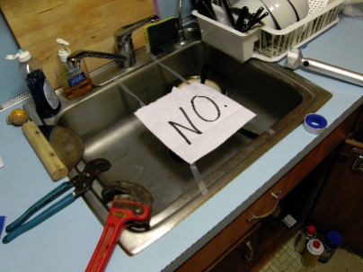 Don\'t use the sink when it is blocked!